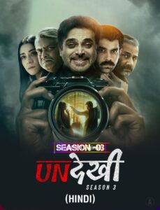 Undekhi S03 (2024) Hindi Completed Web Series HEVC ESub