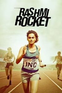Rashmi Rocket 2021 Bollywood Hindi Full Movie HD From VegaMovies
