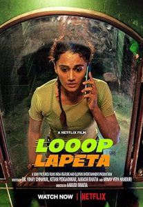 Looop Lapeta 2022 Bollywood movie Looop Lapeta 2022 Bollywood movie